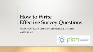 How to write effective survey questions