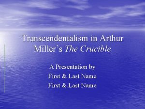 Transcendentalism in the crucible