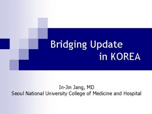 Korean bridging phase 1 trials
