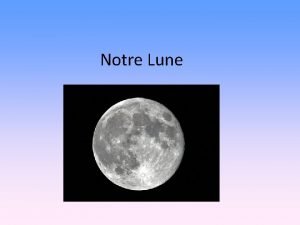 Notre Lune Les phases de la Lune 1