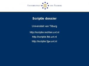Thesis dossier tilburg university