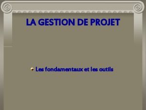 Gestion de projet les fondamentaux