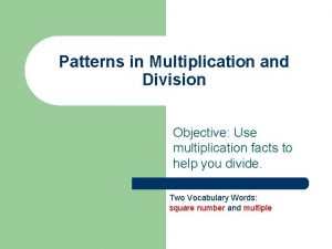 Patterns in multiplication chart Patterns in multiplication chart