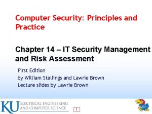 Computer Security Principles and Practice Chapter 14 IT