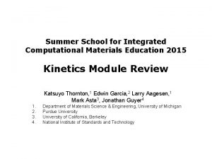 Summer School for Integrated Computational Materials Education 2015