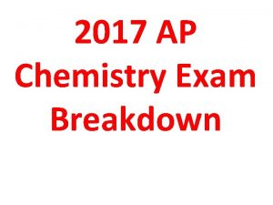 2017 ap chemistry practice exam