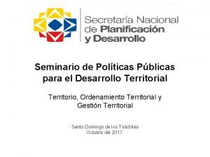 Seminario de Polticas Pblicas para el Desarrollo Territorial