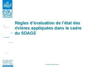 Rgles dvaluation de ltat des rivires appliques dans