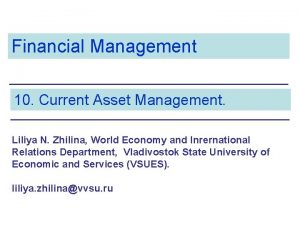 Current asset management