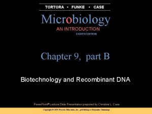TORTORA FUNKE CASE Microbiology AN INTRODUCTION EIGHTH EDITION
