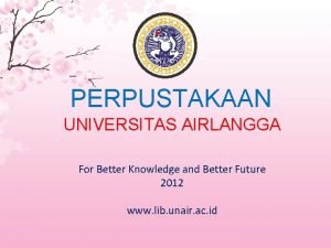 Perpustakaan kampus b unair Perpustakaan kampus b unair