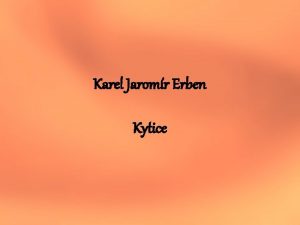 Karel Jaromr Erben Kytice 3 4 1 2