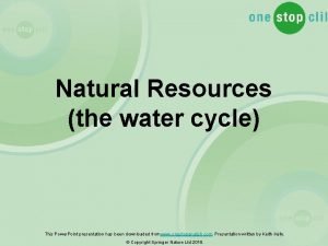 Natural resources water cycle