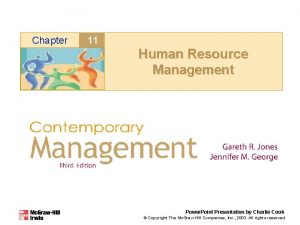 Chapter 11 Human Resource Management Power Point Presentation