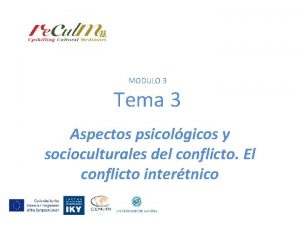 MODULO 3 Tema 3 Aspectos psicolgicos y socioculturales