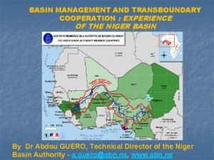 BASIN MANAGEMENT AND TRANSBOUNDARY COOPERATION EXPERIENCE OF THE