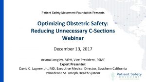 Patient Safety Movement Foundation Presents Optimizing Obstetric Safety
