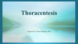 Thoracentesis indications
