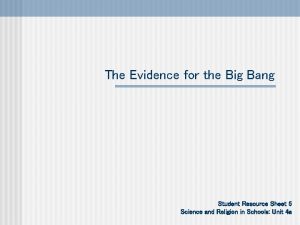 The Evidence for the Big Bang Student Resource