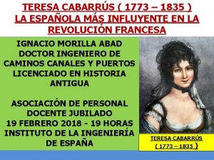 TERESA CABARRS 1773 1835 LA ESPAOLA MS INFLUYENTE