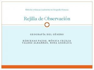 Rejilla de observación