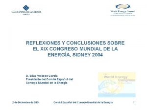 REFLEXIONES Y CONCLUSIONES SOBRE EL XIX CONGRESO MUNDIAL