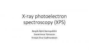 Xray photoelectron spectroscopy XPS Bergds Bjrk Bringsdttir Danel