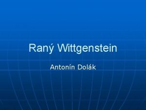 Ran Wittgenstein Antonn Dolk Ludwig Wittgenstein n n