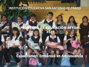 INSTITUCIN EDUCATIVA SAN ANTONIO DE PRADO PROYECTO DE