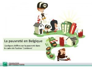 La pauvret en Belgique Quelques chiffres sur la