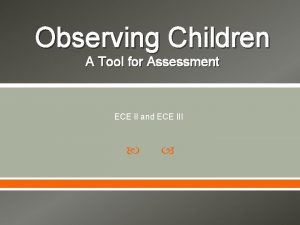 Observing children a tool for assessment