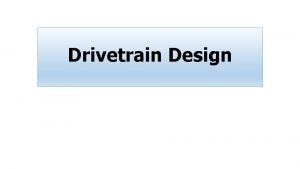 Robot drivetrain types