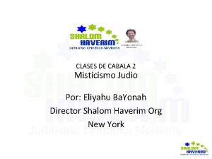 CLASES DE CABALA 2 Misticismo Judio Por Eliyahu