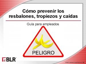 Cmo prevenir los resbalones tropiezos y cadas Gua