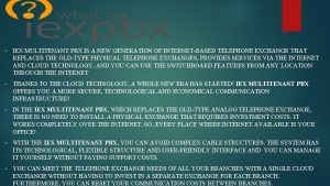 Multitenant pbx