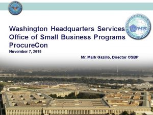 Washington Headquarters Services Office of Small Business Programs