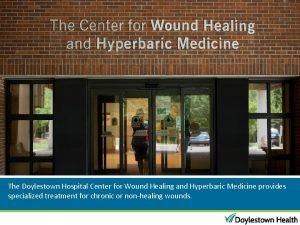 Doylestown hospital wound care center