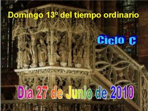 Domingo 13 del tiempo ordinario El evangelio de