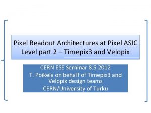 Pixel Readout Architectures at Pixel ASIC Level part