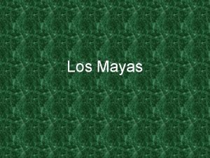 Dónde viven los mayas