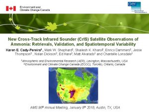 New CrossTrack Infrared Sounder Cr IS Satellite Observations