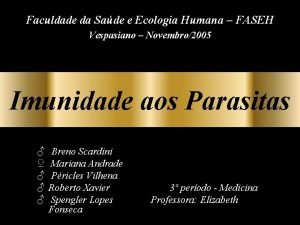 Faculdade da Sade e Ecologia Humana FASEH Vespasiano
