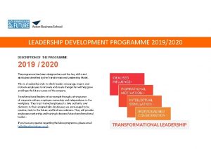 LEADERSHIP DEVELOPMENT PROGRAMME 20192020 DESCRIPTION OF THE PROGRAMME