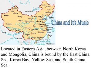 Located in Eastern Asia between North Korea and