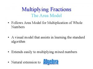 Area model multiplication fractions