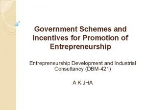 Government incentives for entrepreneurship