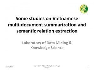 Some studies on Vietnamese multidocument summarization and semantic