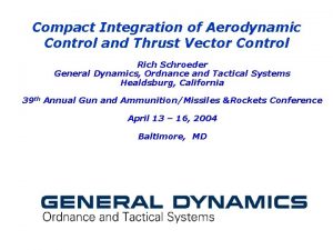 Compact Integration of Aerodynamic Control and Thrust Vector