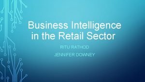 Business intelligence in retail industry
