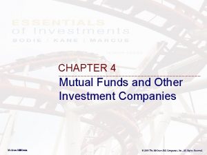 CHAPTER 4 Mutual Funds and Other Investment Companies